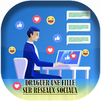 Draguer une fille sur Facebook-Technique de drague