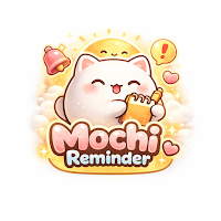 Mochi Reminder