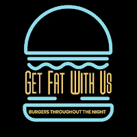 Get Fat with Us