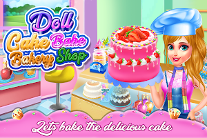 Doll Cake Bake Bakery Shop - Chef Cooking Flavors Screenshot 1