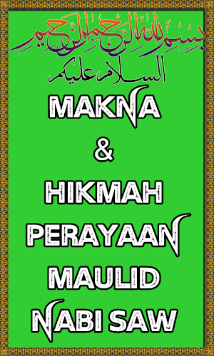 Makna & Hikmah Perayaan Maulid Nabi SAW Screenshot 2