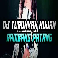 DJ Turunkan Hujan Rambang