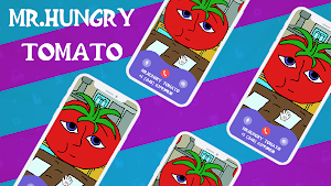 Mr hungry tomato Fake Call Screenshot 3