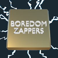 Boredom Zappers