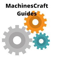 Machines Craft Guide 2021