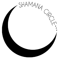 SHAMANA CIRCLE