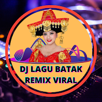 DJ Lagu Batak Remix Viral