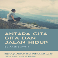Antara Cita Cita & Jalan Hidup