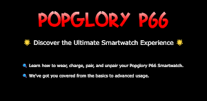Popglory Smartwatch p66 Guide Screenshot 1