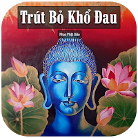 Nhạc Phật Trút Bỏ Khổ Đau
