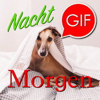 German Morning & Night Gifs