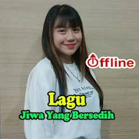 Lagu Jiwa Yang Bersedih Ofline