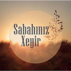 Sabahiniz xeyir Screenshot 0