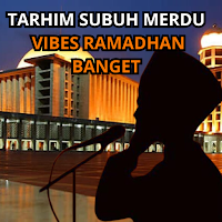 TARHIM SUBUH MERDU