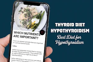 Thyroid Diet - Hypothyroidism Screenshot 1