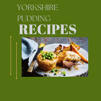Yorkshire Pudding Recipe