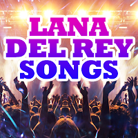 Lana Del Rey Songs