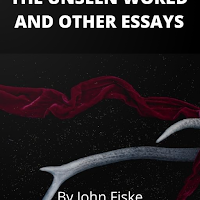 Unseen World and Other Essays