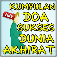 Kumpulan Doa Sukses Dunia Akhirat