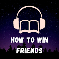 How to Win Friends Audiobook
