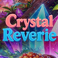Crystal Reverie