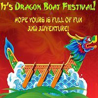 Dragon Boat Fest: Greetings