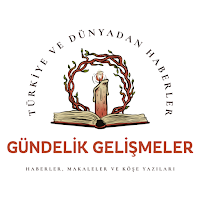 Gündelik Gelişmeler