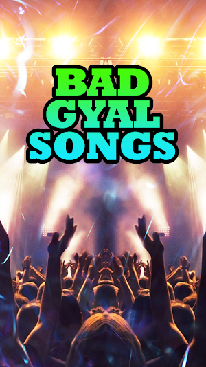 Bad Gyal Songs Screenshot 3