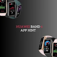 Huawei Band 6 App Hint