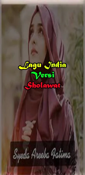 Lagu India Vers Sholawat Merdu Screenshot 1