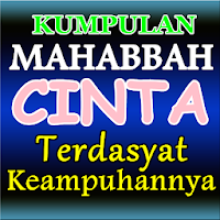 Kumpulan  Mahabbah Paling Dasyat Keampuhannya