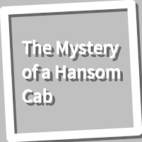 Book, The Mystery of a Hansom 