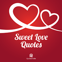 Sweet Love Quotes