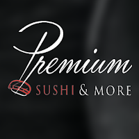 Premium Sushi & More
