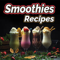 Smoothie Recipes: All Flavor