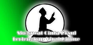Sholawat Cinta Rosul Terlengkap Viral Offline Screenshot 0