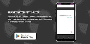 Huawei Watch Fit 2 Guide Screenshot 1