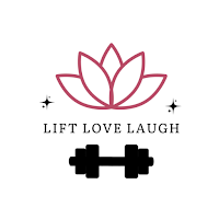 Lift Love Laugh