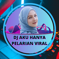 DJ Aku Hanya Pelarian