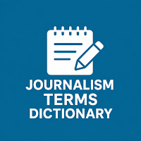 Journalism Terms Dictionary