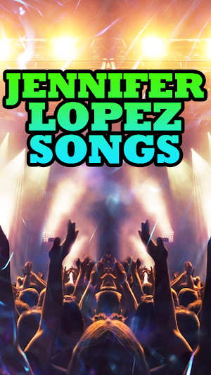 Jennifer Lopez Songs Screenshot 3