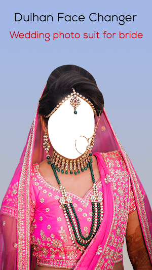 Dulhan Face Changer Screenshot 1