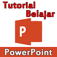 Tutorial Belajar PowerPoint