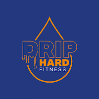 Drip Hard Fitness