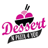 Desserts N Pizza 4 You