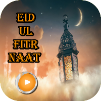 Eid ul Fitr Naat