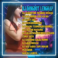 Lagu DJ Dangdut Lengkap 2025
