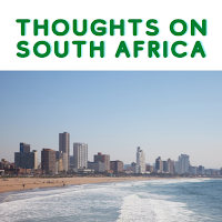 Thoughts on south africa