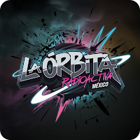 La Órbita Radioactiva México