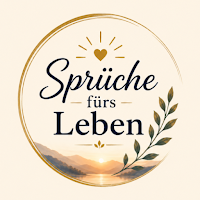 Sprüche fürs Leben